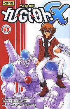 Yu-Gi-Oh GX! Tome 1